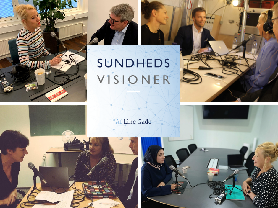 Podcasten Sundhedsvisioner har spændende gæster